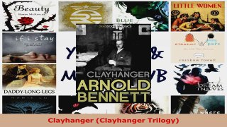 Download  Clayhanger Clayhanger Trilogy PDF Free