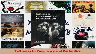 Pathways to Pregnancy and Parturition Read Online