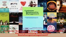 Download  Customer Relationship Management Kosmetische Kundenbetreuung oder echtes PDF Online
