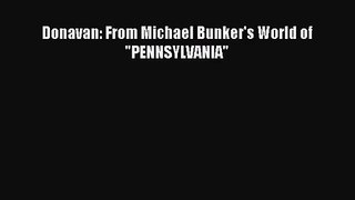 Donavan: From Michael Bunker's World of PENNSYLVANIA [PDF] Full Ebook