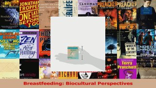 Breastfeeding Biocultural Perspectives Download