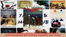 Read  CrossCountry Skiing in New England 129 Recommended SkiTouring Facilities and Trails PDF Online