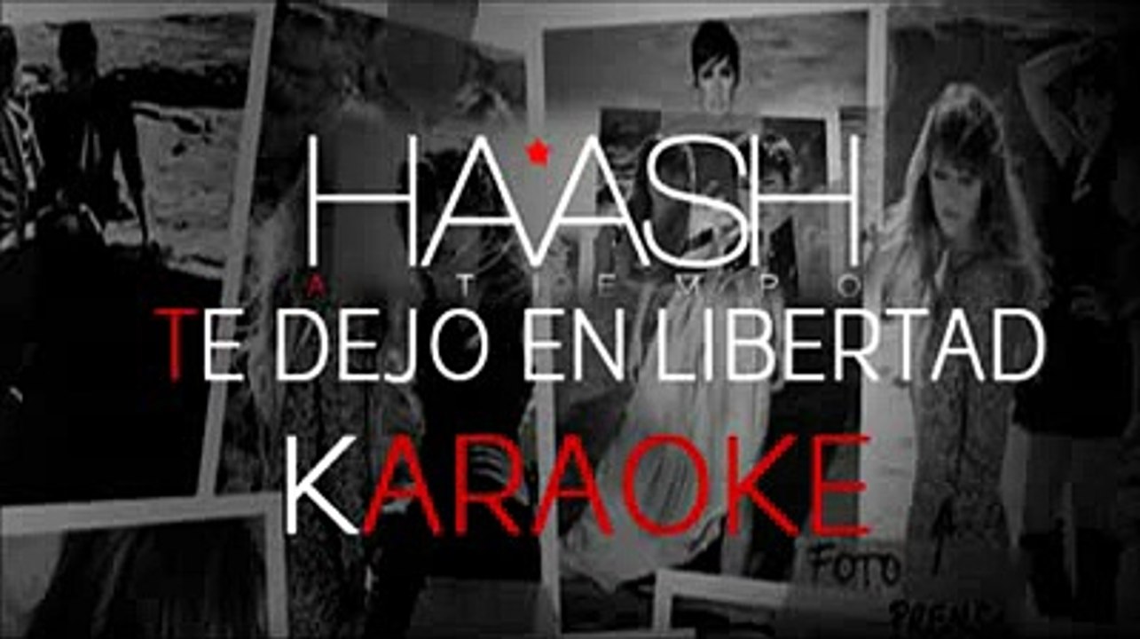 HA-ASH - Te Dejo En libertad