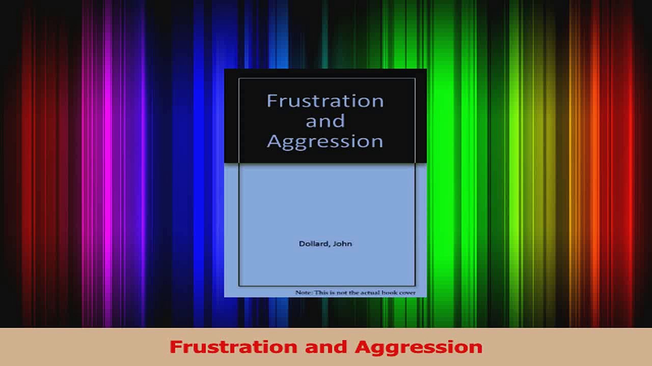 PDF Download  Frustration and Aggression PDF Online