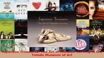 PDF Download  Japanese Treasures The Art of Netsuke Carving in the Toledo Museum of Art PDF Online