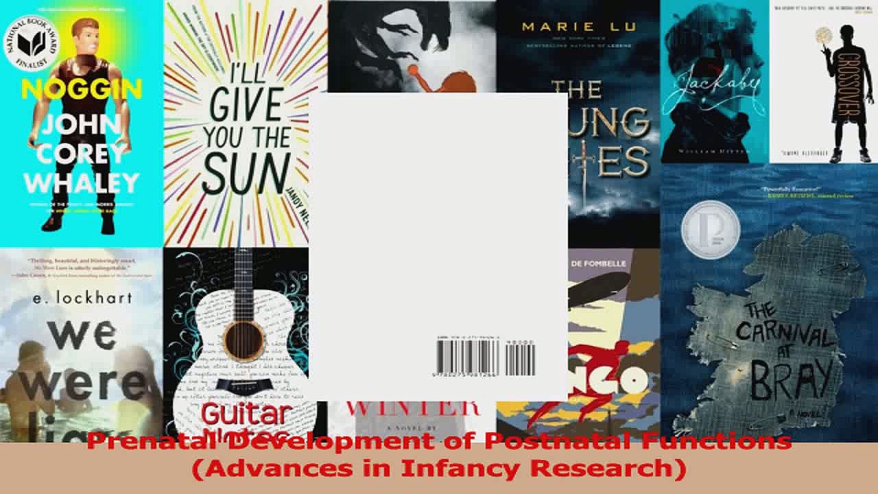 PDF Download  Prenatal Development of Postnatal Functions Advances in Infancy Research Read Full Ebook