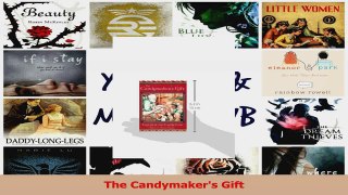 Read  The Candymakers Gift Ebook Online