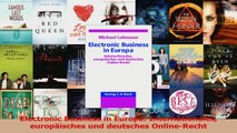 Lesen  Electronic Business in Europa Internationales europäisches und deutsches OnlineRecht Ebook Frei