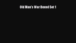 Old Man's War Boxed Set 1 [Read] Online