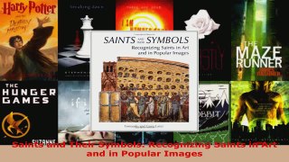 PDF Download  Saints and Their Symbols Recognizing Saints in Art and in Popular Images Download Full Ebook