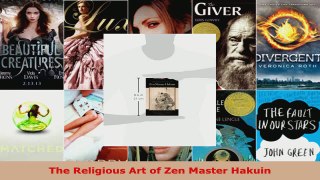 PDF Download  The Religious Art of Zen Master Hakuin Read Online