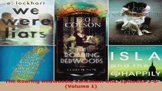 Read  The Roaring Redwoods Collection One Episodes 15 Volume 1 Ebook Free