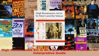 PDF Download  High Renaissance Art in St Peters and the Vatican An Interpretive Guide Read Full Ebook