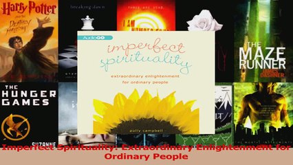 Read  Imperfect Spirituality Extraordinary Enlightenment for Ordinary People Ebook Free