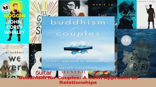 Read  Buddhism for Couples A Calm Approach to Relationships PDF Online