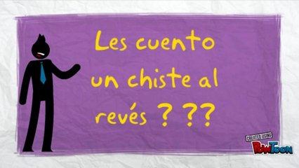 Humor : Un chiste al reves.