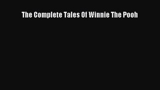 The Complete Tales Of Winnie The Pooh [Download] Online