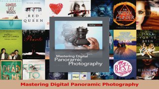 Mastering Digital Panoramic Photography PDF