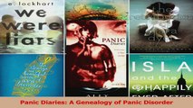 Read  Panic Diaries A Genealogy of Panic Disorder Ebook Free