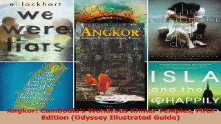 Angkor Cambodias Wondrous Khmer Temples Fifth Edition Odyssey Illustrated Guide Download