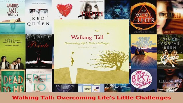 Read Walking Tall Overcoming Lifes Little Challenges Ebook Free