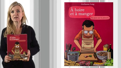 BD : À boire et à manger (Tome 3-Du pain sur la planche), Guillaume Long