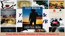 Download  Every Blue Moon Shades of Blue Volume 3 Ebook Free