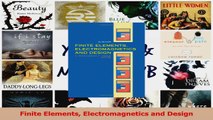 PDF Download  Finite Elements Electromagnetics and Design PDF Online