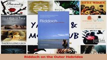PDF Download  Riddoch on the Outer Hebrides Download Full Ebook