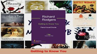 PDF Download  Getting to Know You Download Full Ebook