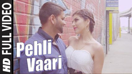 Pehli Vaari (Full Video) Nav Singh | New Punjabi Songs 2015 HD