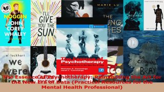 Read  The Essence of Psychotherapy Reinventing the Art for the New Era of Data Practical EBooks Online