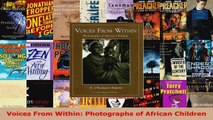 Read  Voices From Within Photographs of African Children EBooks Online