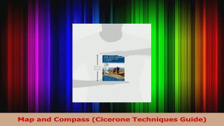Read  Map and Compass Cicerone Techniques Guide Ebook Free