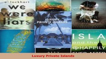 Luxury Private Islands Read Online