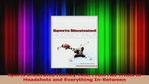 PDF Download  Sports Illustrated Hockey Talk From Hat Tricks to Headshots and Everything InBetween PDF Full Ebook
