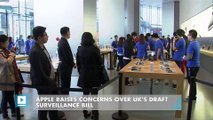 Apple raises concerns over UK's draft surveillance bill