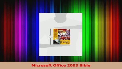 PDF Download  Microsoft Office 2003 Bible Download Full Ebook