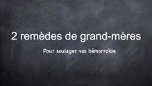 2 remedes de grand -mère