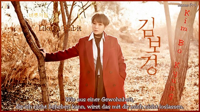 Kim Bo Kyung - Like A Habit k-pop [german Sub]