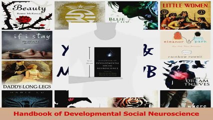 Handbook of Developmental Social Neuroscience PDF
