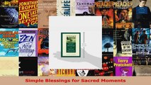 Read  Simple Blessings for Sacred Moments Ebook Free