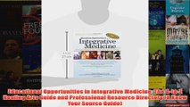 Educational Opportunities in Integrative Medicine The AtoZ Healing Arts Guide and