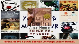 PDF Download  Friend of My Youth Stories Vintage International Download Full Ebook