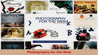 PDF Download  Photography for the Web Read Online