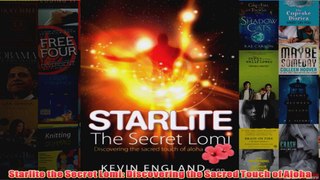 Starlite the Secret Lomi Discovering the Sacred Touch of Aloha