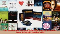 Download  The Patriarchs Encountering the God of Abraham Issac  Jacob Leaders Kit Ebook Online