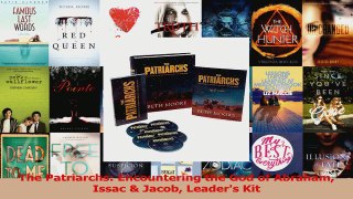Download  The Patriarchs Encountering the God of Abraham Issac  Jacob Leaders Kit Ebook Online