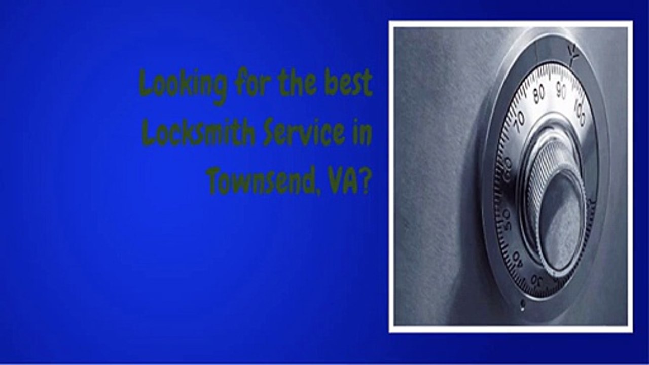Townsend, VA Professional Locksmith