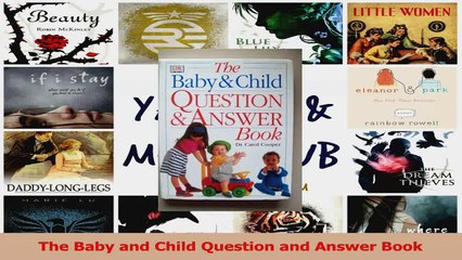 The Baby and Child Question and Answer Book PDF
